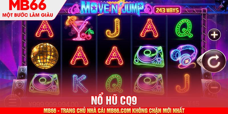 Nổ Hũ CQ9 - Tìm Kiếm Jackpot Siêu Dễ Dàng Cùng MB66 - mb66club.com Link Nhà Cái Mb66.COM Chính Thức An Toàn - qaro.one