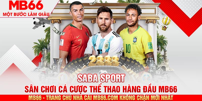 Saba Sport - Sảnh Cược Thể Thao Sôi Động Tại Nhà Cái MB66 - mb66club.com Link Nhà Cái Mb66.COM Chính Thức An Toàn - qaro.one