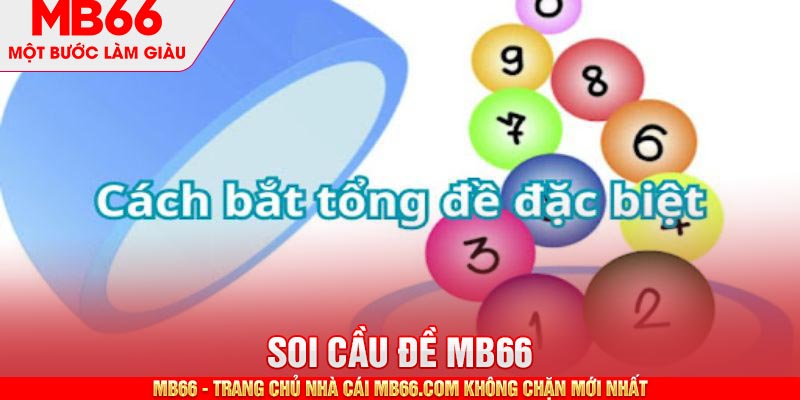 Soi Cầu Lô Và Tổng Hợp Kinh Nghiệm Từ Cao Thủ MB66 - mb66club.com Link Nhà Cái Mb66.COM Chính Thức An Toàn - qaro.one