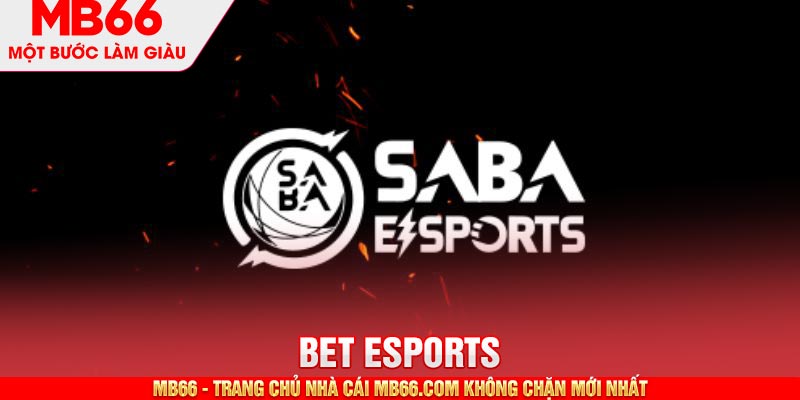 SABA Esports MBB66 - Sảnh Cá Cược Thể Thao Điện Tử Đẳng Cấp - mb66club.com Link Nhà Cái Mb66.COM Chính Thức An Toàn - qaro.one