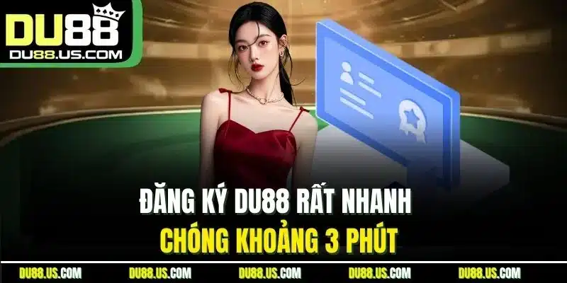 Đăng Ký Du88 - Cập Nhật Thao Tác Chuẩn Cho Người Mới - qaro.one