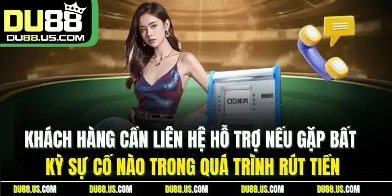 RÚT TIỀN DU88 - ĐIỀU KIỆN, CÁCH THỰC HIỆN NHANH CHÓNG - qaro.one