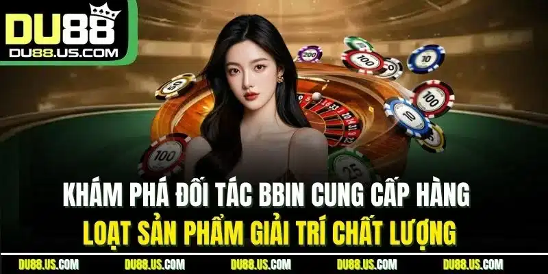 Live Casino Du88 | Sảnh Trực Tiếp Đáng Chơi Nhất 2026 - qaro.one
