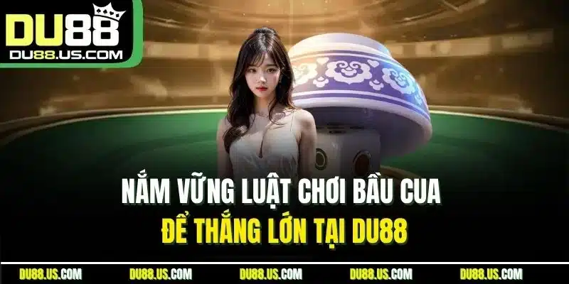 Bầu Cua DU88 | Game Dân Gian Online Hot Nhất Năm 2026 - qaro.one
