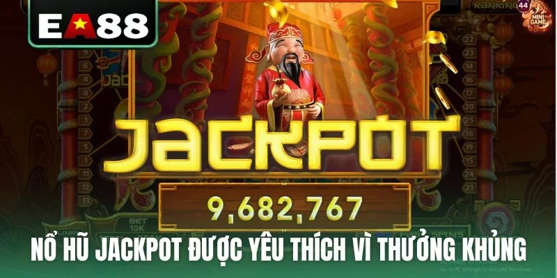 Nổ Hũ Jackpot - Trải Nghiệm Quay Hũ Đỉnh Cao Tại EA88 - qaro.one